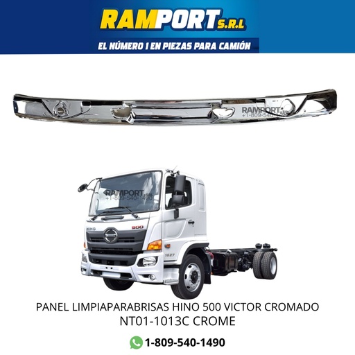 [NT01-1013C CROME] PANEL LIMPIAPARABRISAS HINO 500 VICTOR  